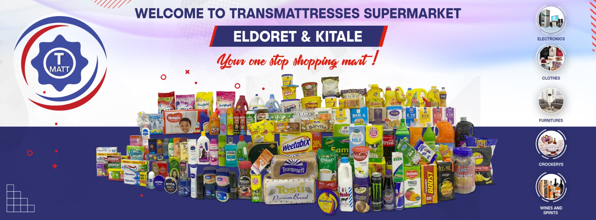 Welcome to Transmatt Supermarket Eldoret and Kitale — your one stop shopping mart